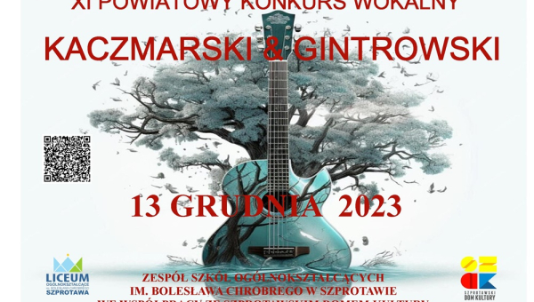 XI  Powiatowy  Konkurs Wokalny  Kaczmarski&amp;Gintrowski